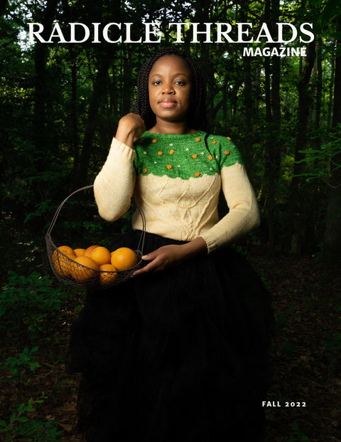Radicle Threads Magazine Fall 2022