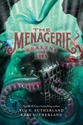 The Menagerie #3: Krakens and Lies (Paperback) P