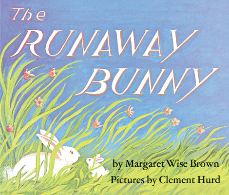 The Runaway Bunny (Board Book) Board book
