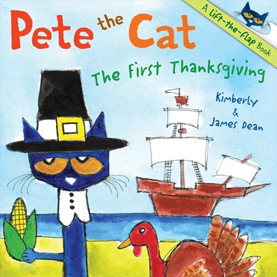 Pete the Cat's First Thanksgiving