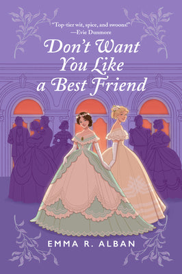 Don't Want You Like a Best Friend (Mischief & Matchmaking #1)