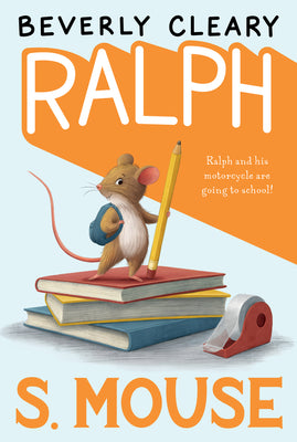 Ralph S. Mouse Paperback