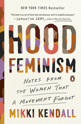 spc - Hood Feminism: Notes from the Women That a Movement Forgot