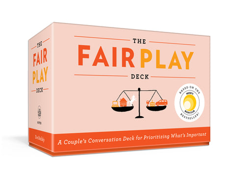 The Fair Play Deck: A Couple's Conversation Deck for Prioritizing What's Important Cards