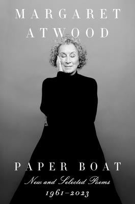 Paper Boat: New and Selected Poems 1961-2023 (Hardcover)