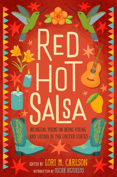 Red Hot Salsa : Bilingual Poems on Being Young and Latino in the United States