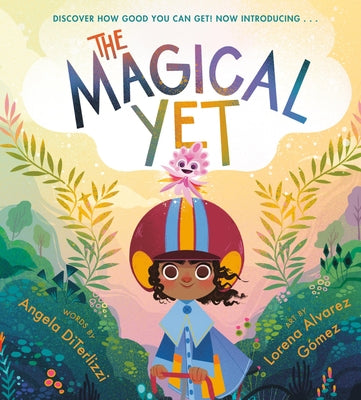 The Magical Yet (The Magical Yet #1)