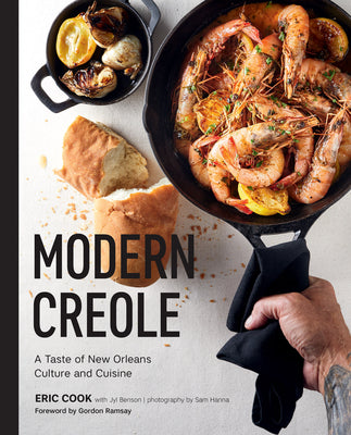 Modern Creole: A Taste of New Orleans Culture and Cuisine (Hardcover)