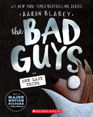 The Bad Guys in One Last Thing (the Bad Guys #20) (Bad Guys) PUB NOV 12