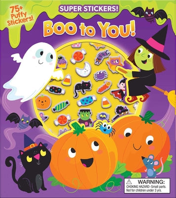 Boo To You! Halloween Super Stickers!