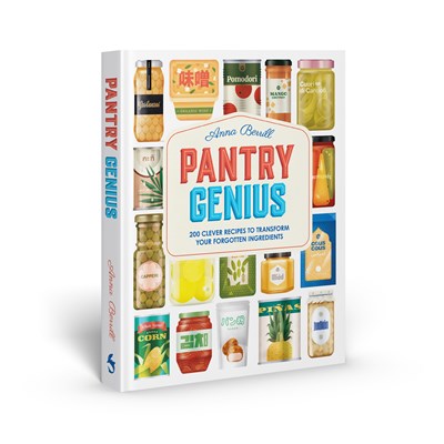 Pantry Genius: 200 Clever Recipes to Transform Your Forgotten Ingredients