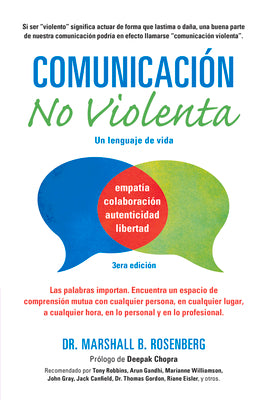 Comunicación no Violenta: Un Lenguaje de vida (Nonviolent Communication Guides) (Spanish Edition) Paperback