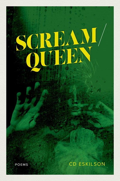 Scream / Queen : Poems