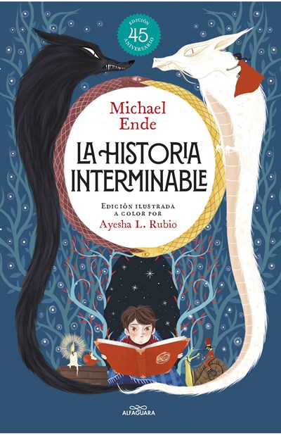 La historia interminable (Edición ilustrada a color por Ayesha L. Rubio ) / Never-Ending Story (Illustrated Edition by Ayesha L. Rubio) (Illustrated)