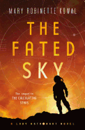 Fated Sky (Lady Astronaut #2)