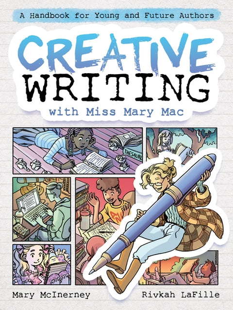Creative Writing with Miss Mary Mac: A Handbook for Young and Future Authors - Ingram