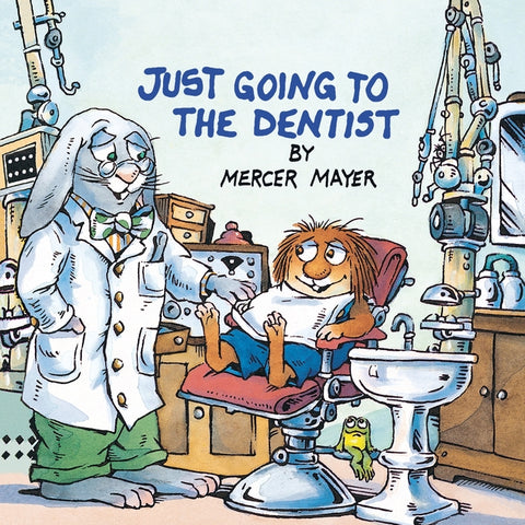 Just Going to the Dentist (Little Critter) (Random House) - Ingram