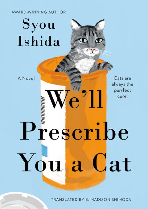 We'll Prescribe You a Cat (Hardcover)