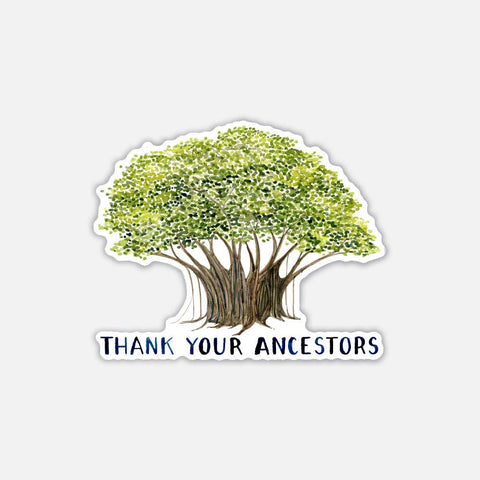 Yardia Sticker Thank Your Ancestors