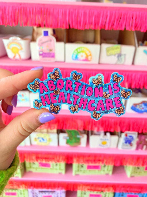 The Peach Fuzz Sticker Abortion Is Healthcare Glitter
