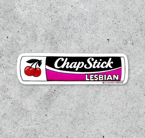 Citizen Ruth Sticker Chapstick Lesbian