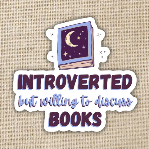 Kingdom of Threads Introverted Will Discuss Books Sticker