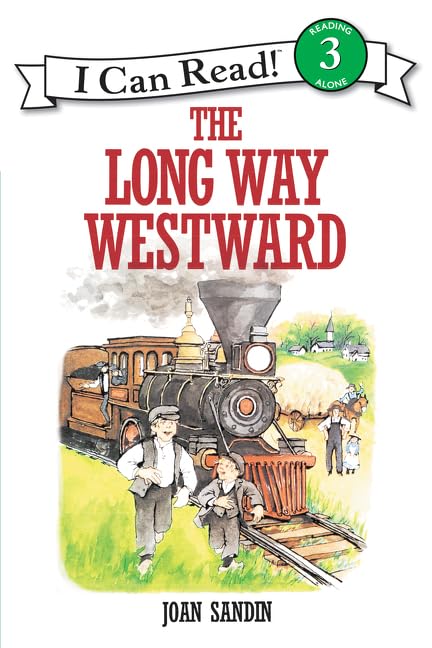 The Long Way Westward (I Can Read Level 3) (Paperback)