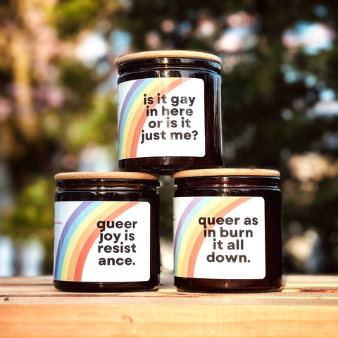 Fire + Folk - Is It Gay In Here? | 9oz Wood Wick Soy Candle