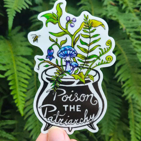 Crafted from Scratch Poison the Patriarchy Sticker