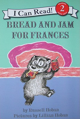 Bread and Jam for Frances (I Can Read Level 2) (Paperback) Paperback