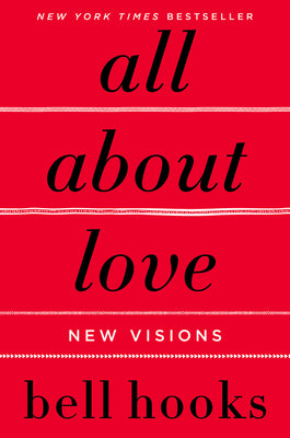 All About Love: New Visions Paperback