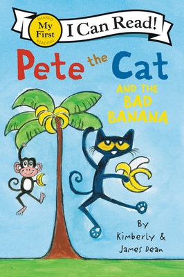 Pete the Cat and the Bad Banana (My First I Can Read) (Paperback) Paperback