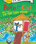 Pete the Cat and the Tip-Top Tree House (My First I Can Read) (Paperback) Paperback