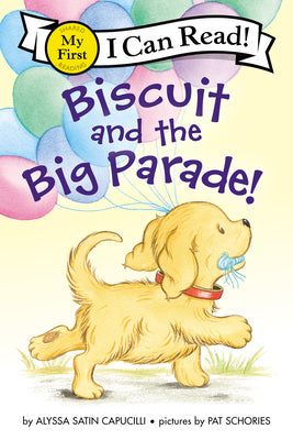 Biscuit and the Big Parade! (My First I Can Read) (Paperback)