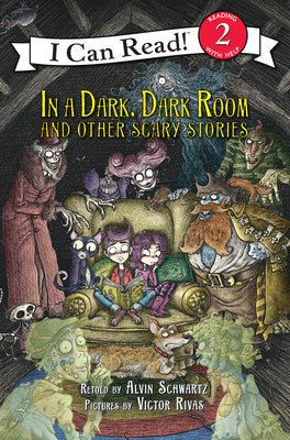 In A Dark, Dark Room And Other Scary Stories