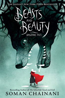 BEASTS AND BEAUTY: DANGEROUS TALES Hardcover