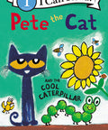 Pete the Cat and the Cool Caterpillar (I Can Read Level 1) (Paperback) Paperback