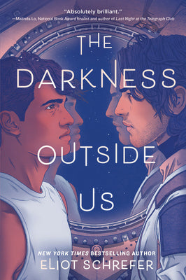 The Darkness Outside Us Paperback