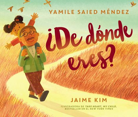 ¿De dónde eres?: Where Are You From? (Spanish Edition) (Hardcover) Hardcover