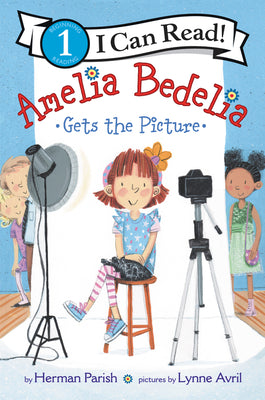 Amelia Bedelia Gets the Picture (I Can Read Level 1) (Paperback) Paperback