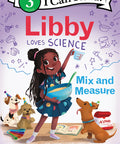 Libby Love Science: Mix and Measure (I Can Read Level 3) (Paperback) Paperback