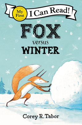 Fox Versus Winter (My First I Can Read) (Paperback) Paperback