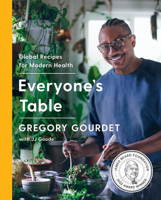 Everyone's Table: Global Recipies for Modern Health (Hardcover) Hardcover