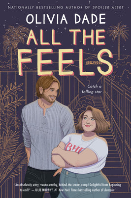 All the Feels: A Novel (Paperback) Paperback