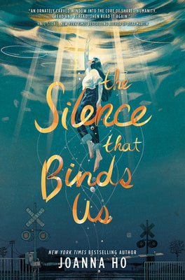 The Silence That Binds Us (Hardcover) Hardcover