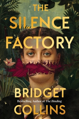 The Silence Factory: A Novel