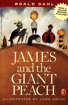 James and the Giant Peach Movie Tie-in / P