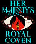 Her Majesty's Royal Coven (Paperback)