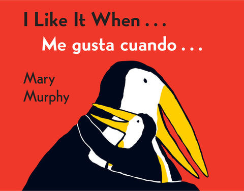 I Like it When .../Me Gusta Cuando... (Board Book) Hardcover