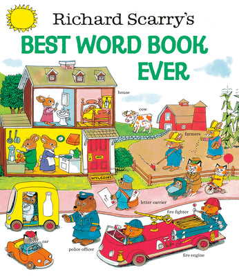 Richard Scarry's Best Word Book Ever (Rev)